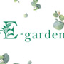 E-garden〜イーガーデン〜...