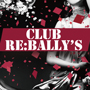 CLUB RE:BALLY'S〜リバリー...